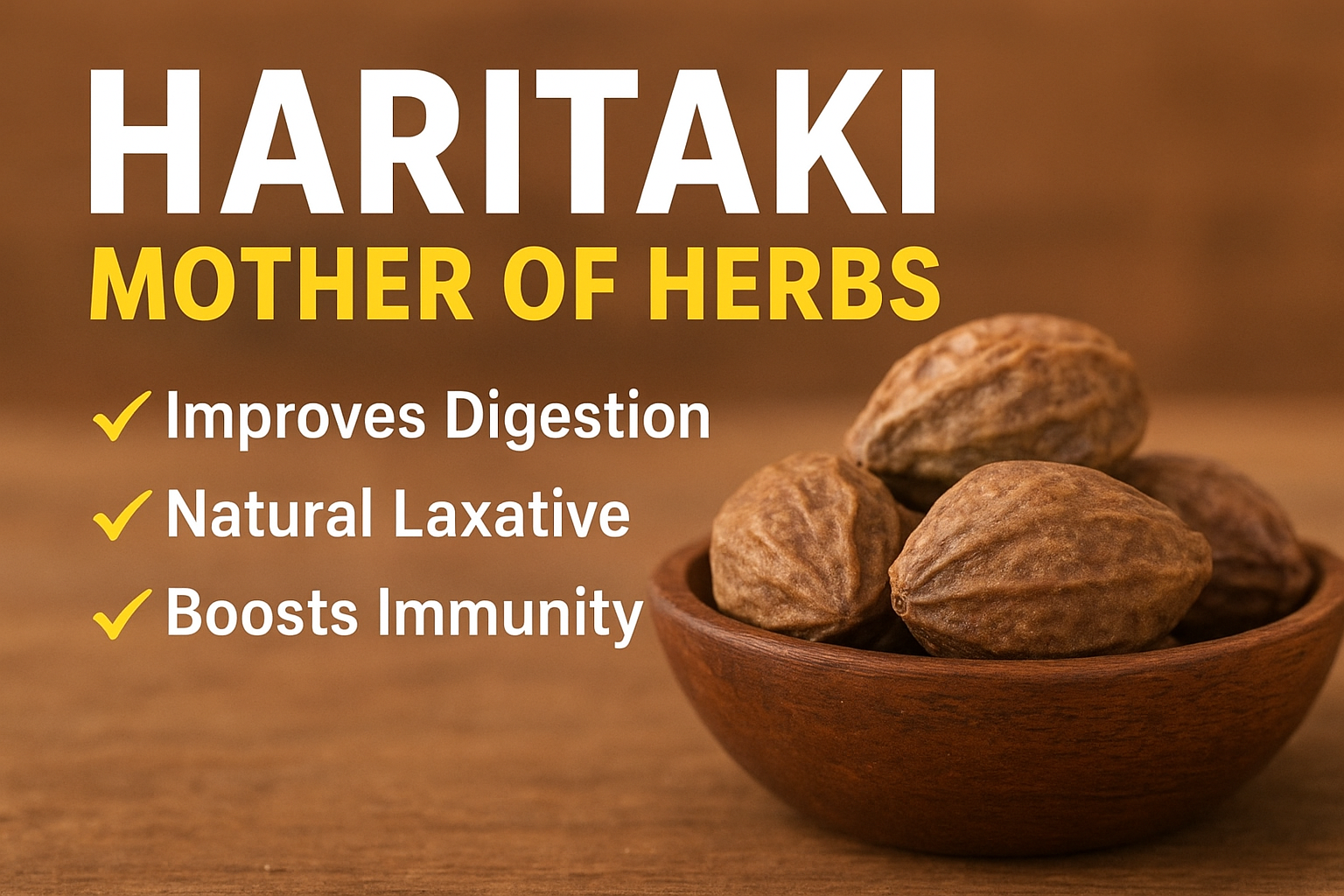 Haritaki: आयुर्वेद की ‘Mother of Herbs’ का Complete Guide